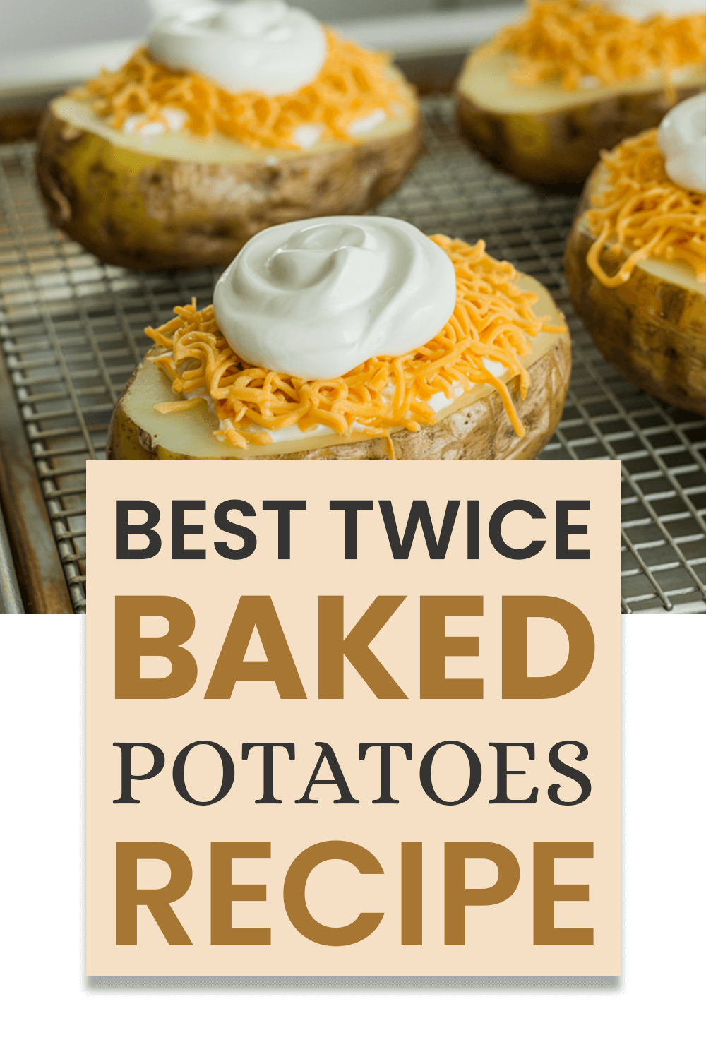 Twice Baked Potatoes